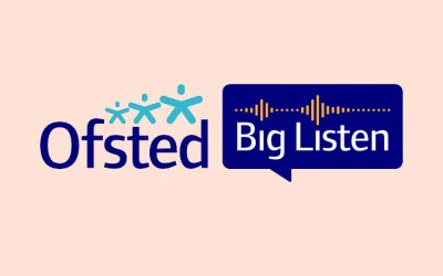 Ofsted: The Big Listen!